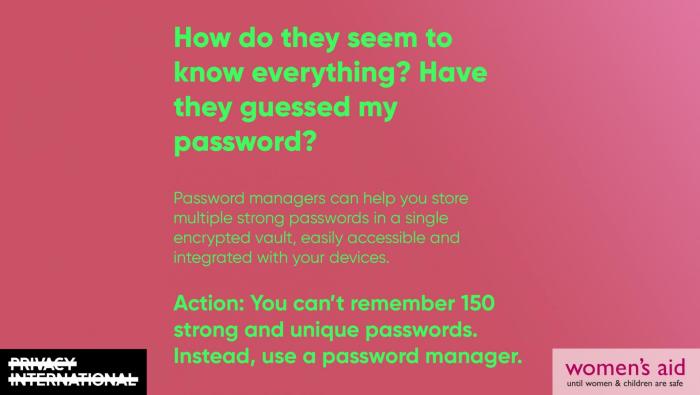 How do they seem to know everything? Have they guessed my password?