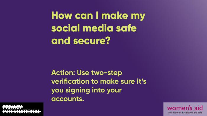 How can I make my social media safe and secure?