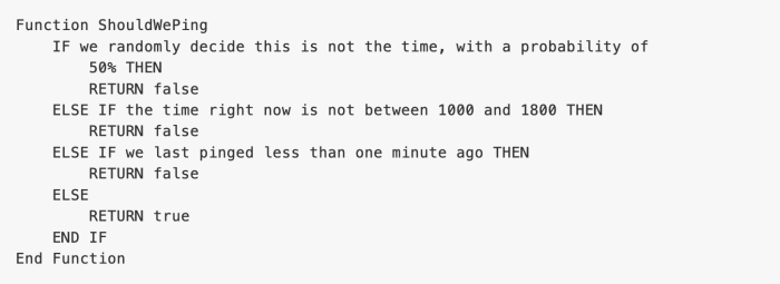 Screenshot of our pseudocode for function ShouldWePing().