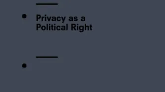 Privacy as a Political Right