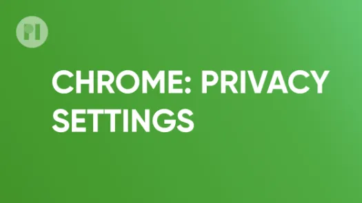 Chrome privacy settings