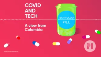 Green pill bottle with label reading Technology Pill surrounded by muli-colour pills with a sound waveform running behind it, text next to the bottle reads Covid and Tech: A view from Colombia